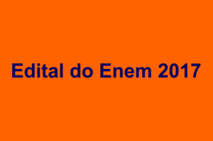 Edital do Enem 2017