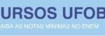 UFOB 2017 divulga notas de Corte Enem