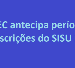 MEC antecipa inscrições do SISU 2018